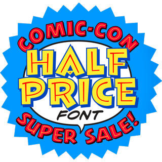 Comic-Con Half Price Sale
