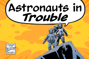 Astronauts In Trouble font