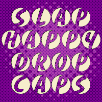 Slaphappy Dropcaps font