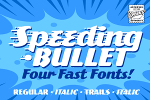 Speeding Bullet font