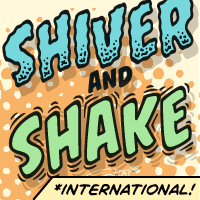 Shiver And Shake